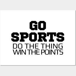 Go Sports Posters and Art